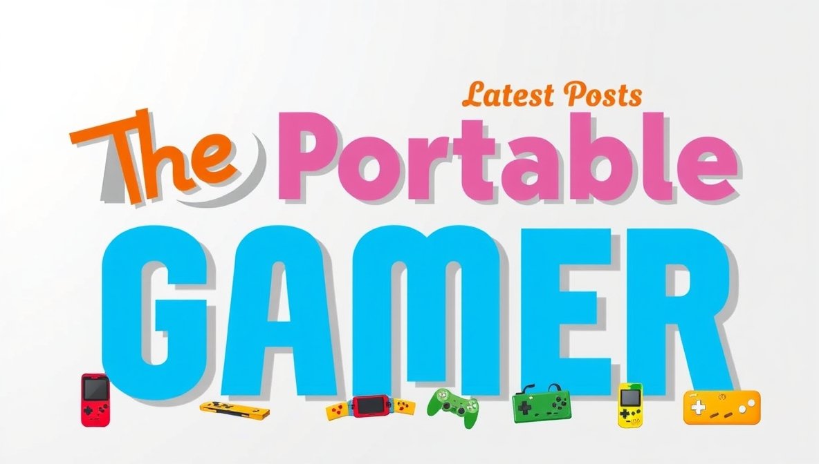theportablegamer latest posts